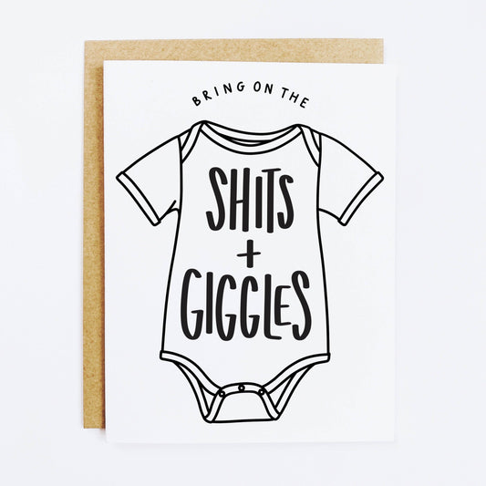 Shits + Giggles Card