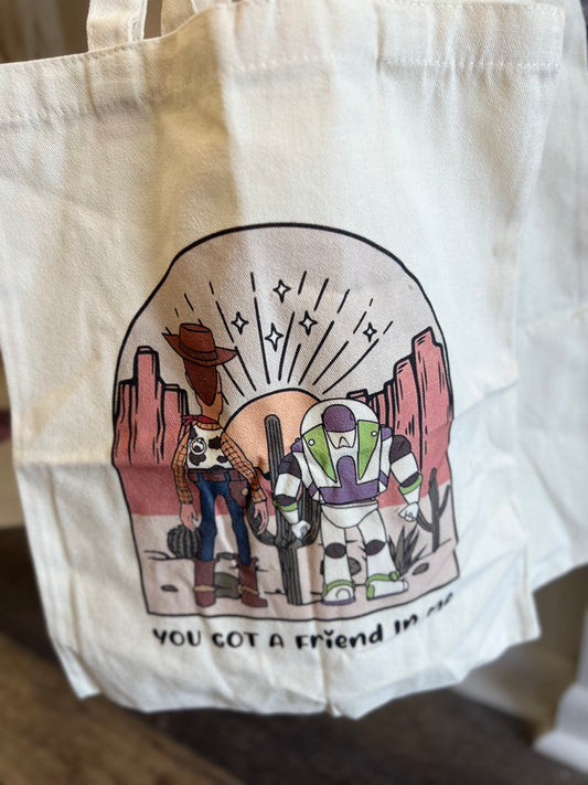 YOU GOT A FRIEND IN ME TOTE